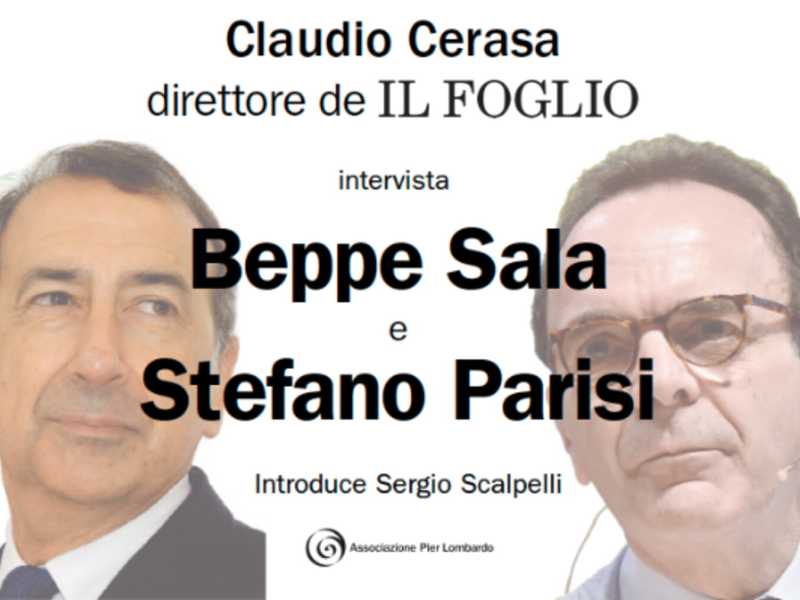 Sala vs. Parisi. Venerdì 20 maggio il Foglio intervista i candidati sindaco