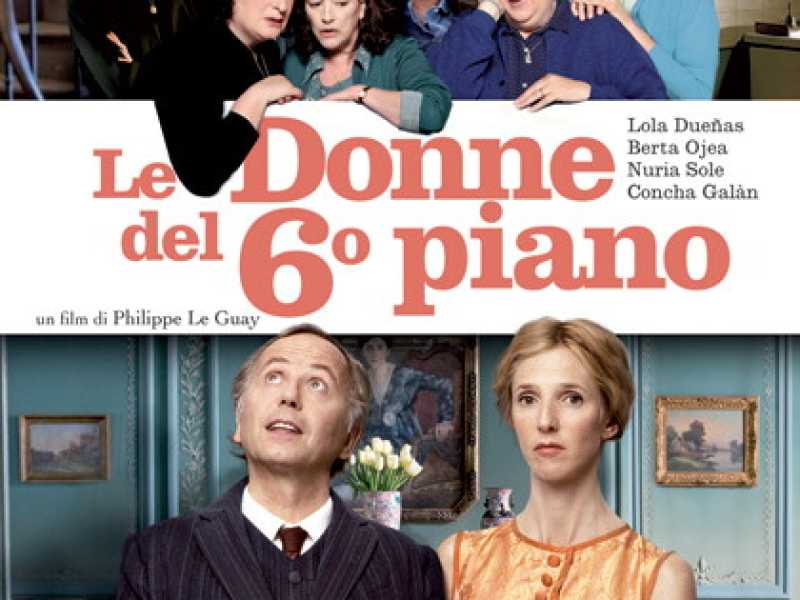 LE DONNE DEL 6° PIANO