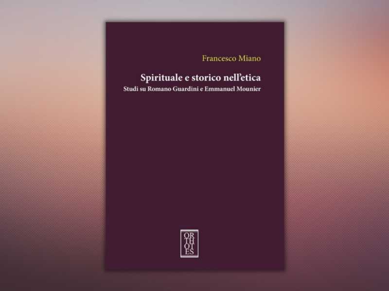 Spirituale e storico nell’etica